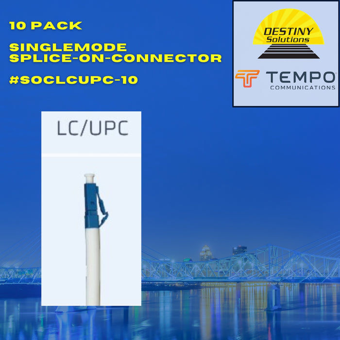 TEMPO | LC/UPC Singlemode Splice on Connector (10 PK) | #SOCLCUPC-10