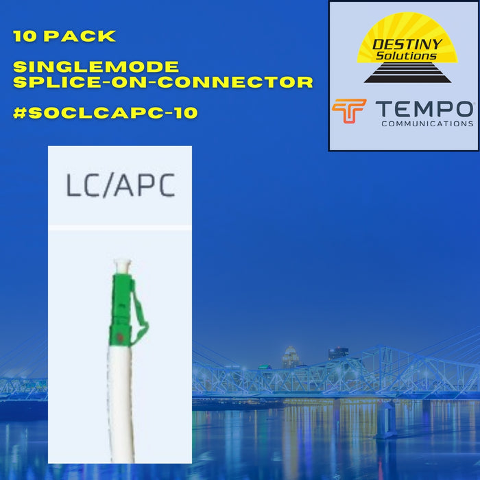 TEMPO | LC/APC Singlemode Splice on Connector (10 PK) | #SOCLCAPC-10