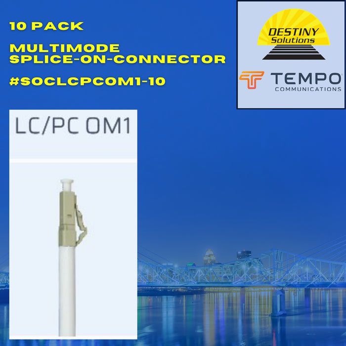 TEMPO | LC/PC OM1 62.5-micron Multimode Splice on Connector (10 PK) |  #SOCLCPCOM1-10