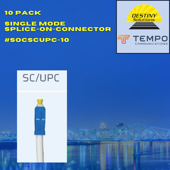TEMPO | SC/UPC Singlemode Splice on Connector (10 PK) | #SOCSCUPC-10