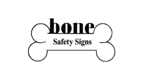 Bone Saftey Signs