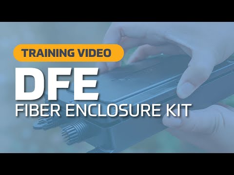 Drop Fiber Enclosure Kit Training Video