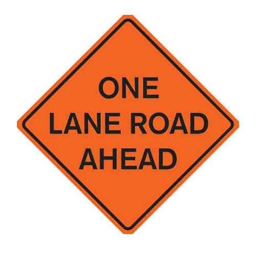 One Lane Road Ahead, 48" Mesh Roll Up Sign