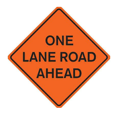 One Lane Road Ahead, 48" Mesh Roll Up Sign | #48MO-OLRA