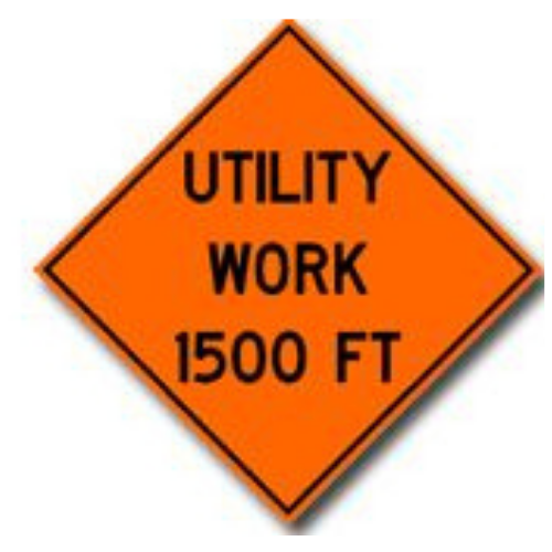 Utility Work Ahead 1500 ft.  48" Mesh Roll Up Sign